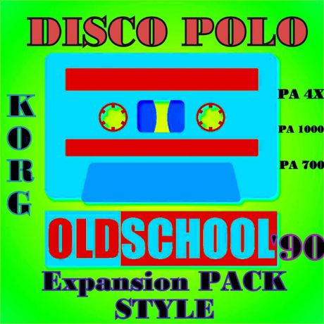 KORG style pa 4x, pa 1000, pa 700 Disco Polo Oldschool'90 Pack