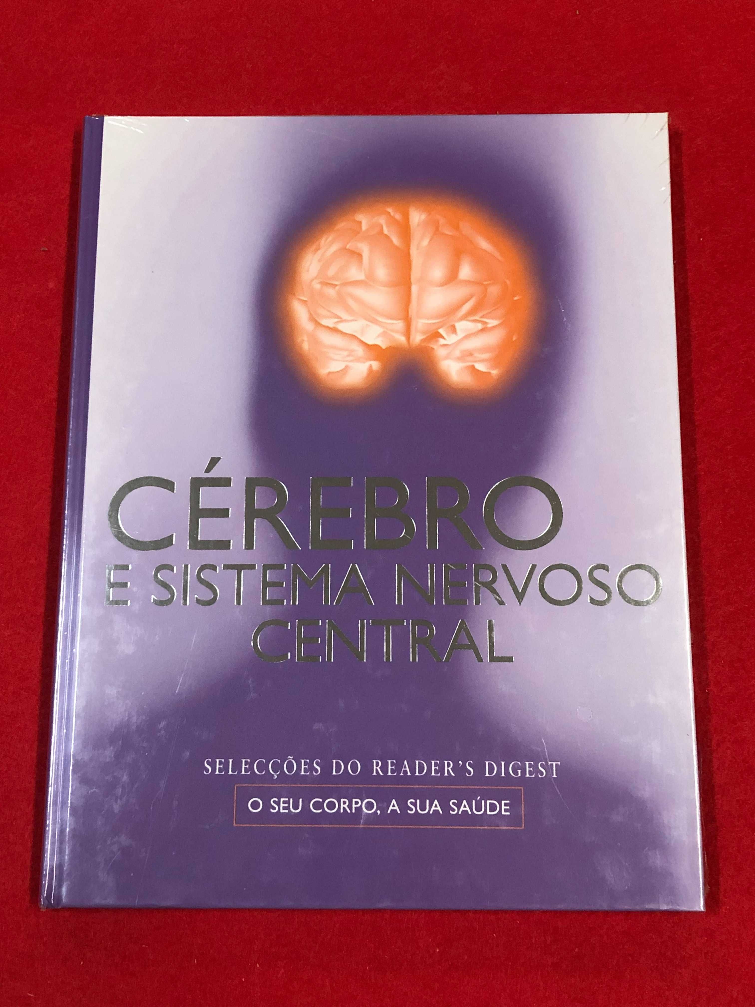 Cérebro e sistema nervoso central- O seu corpo, a sua saúde