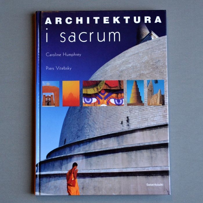 Album - Architektura i sacrum C. Humphrey P. Vitebsky