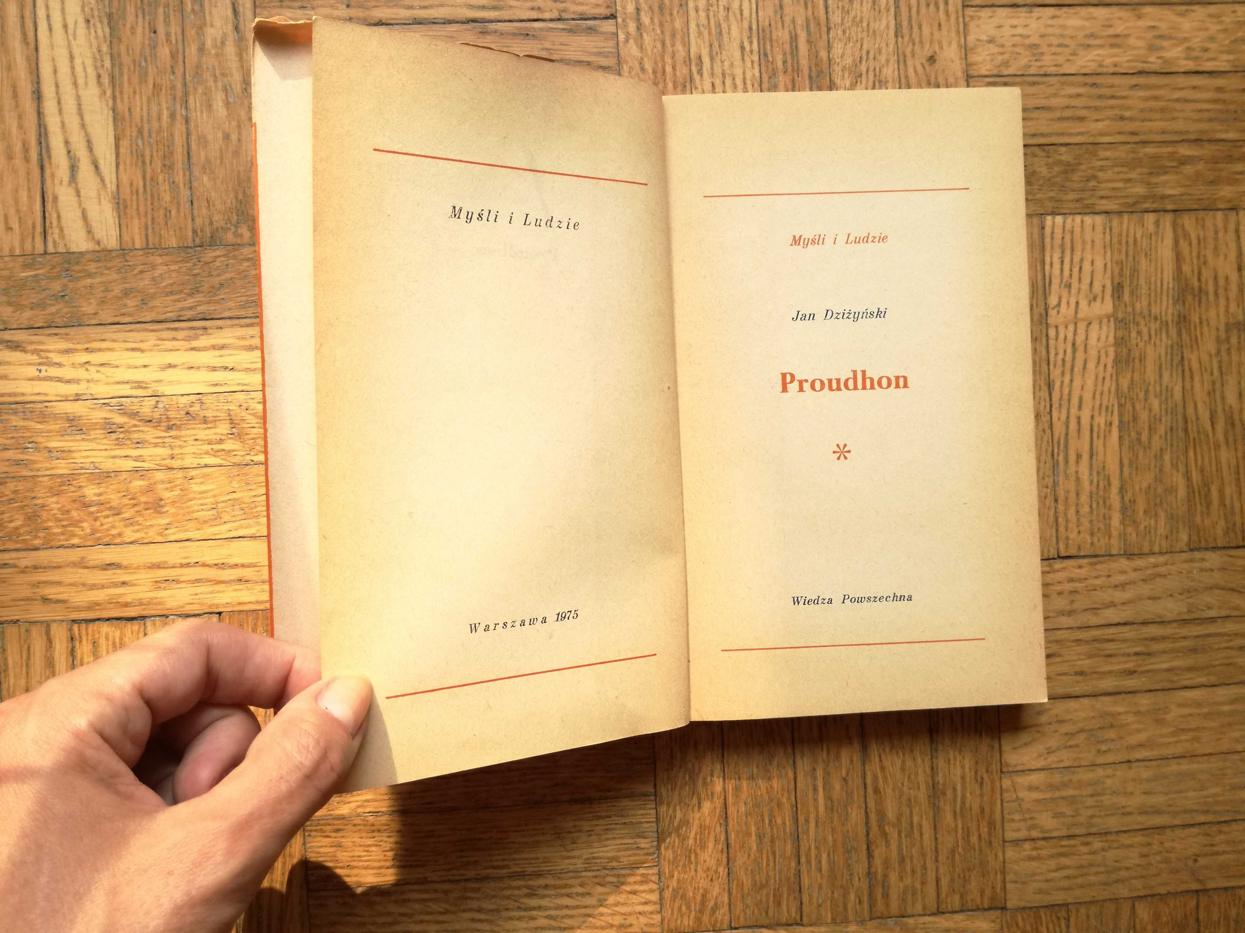 Proudhon, Jan Dziżyński