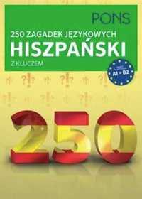 250 zagadek językowych. Hiszpański PONS - Ivan Reymondez Fernandez