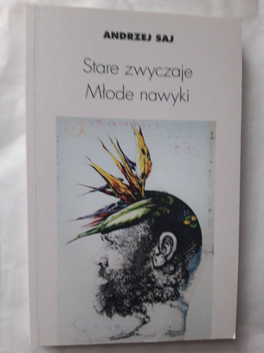 Stare zwyczaje Młode naweki Saj