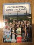 W poszukiwaniu wiary i wolności