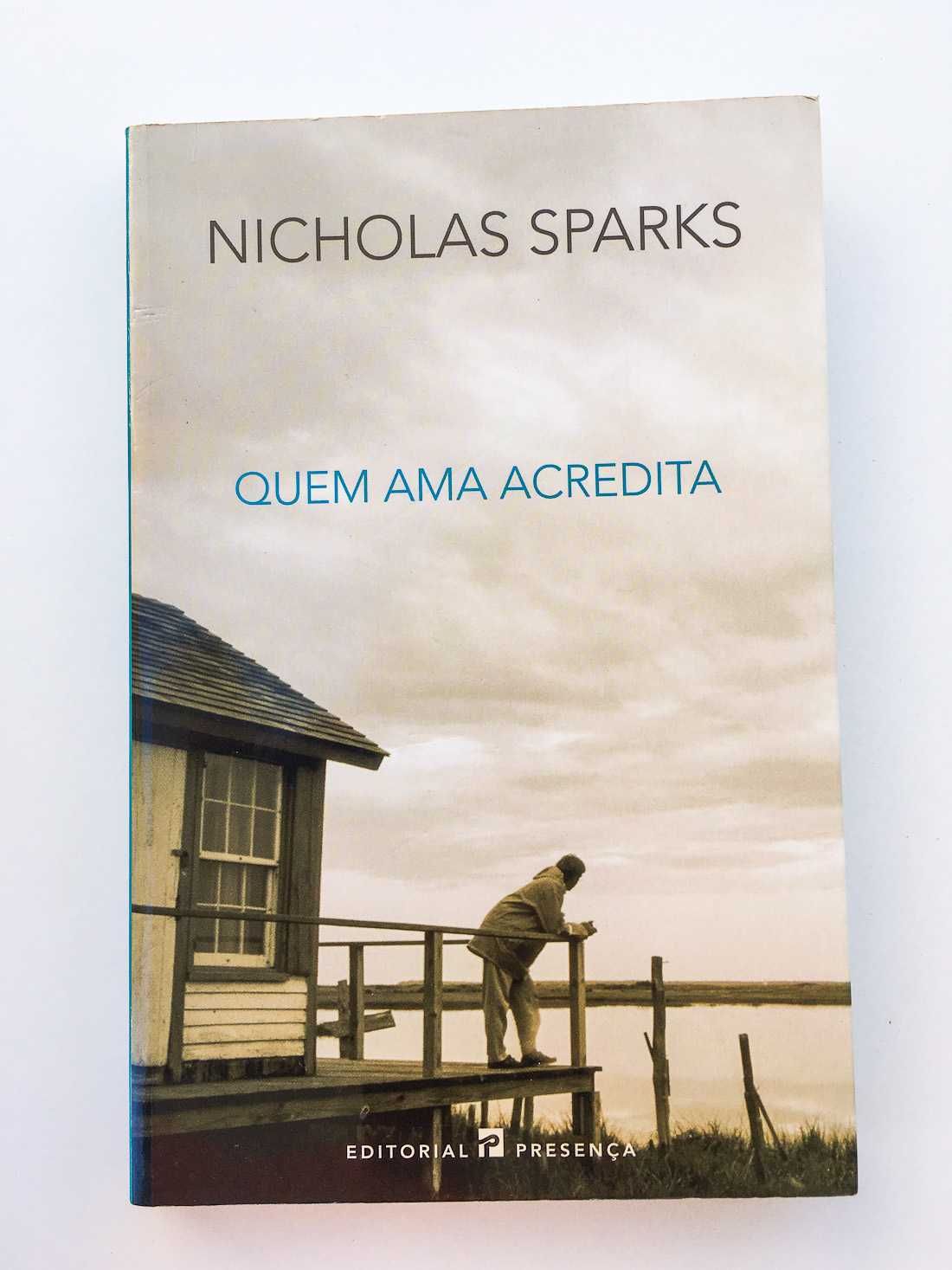 Quem Ama Acredita, Nicholas Sparks