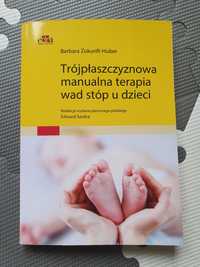 Trójpłaszczyznowa manualna terapia wad stóp u dzieci