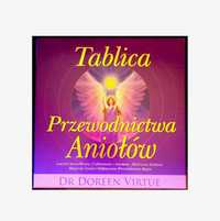 Tablica Przewodnictwa Aniołów – Dr Doreen Virtue