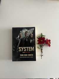 System, Tom Bob Smith