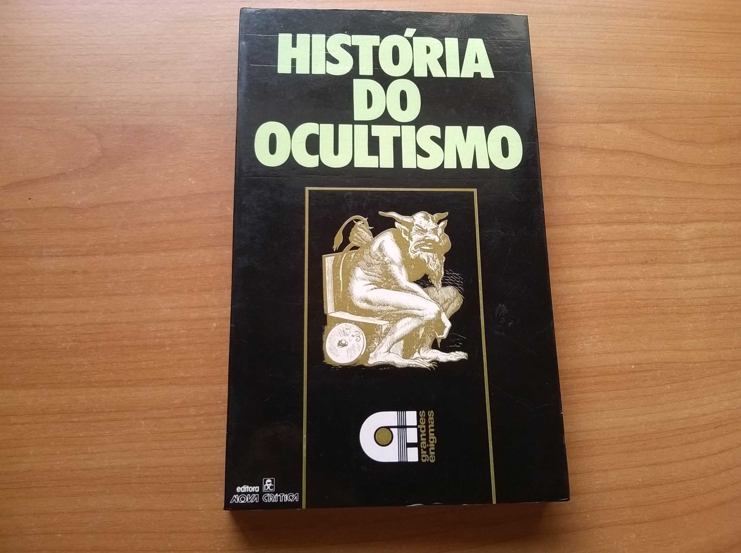 História do Ocultismo - Alex Roudéne, André Leroux e outros