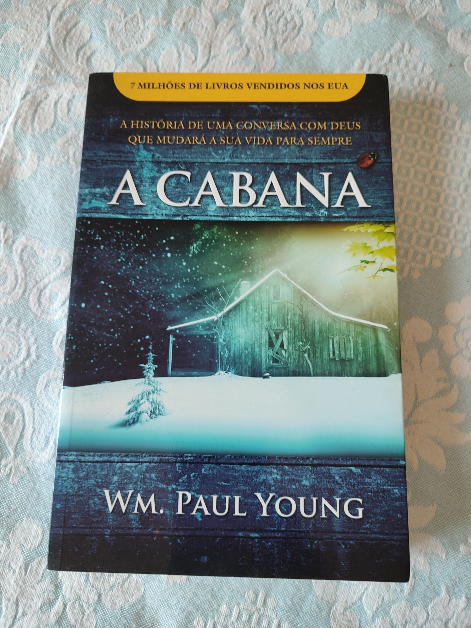 A cabana - WM. Paul Young