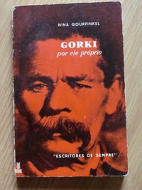 Gorky por ele próprio de Nina Gourfinkel