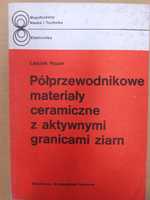 Półprzewodnikowe materiały ceramiczne z aktywnymi granicami.. - Hozer