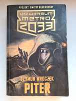 Uniwersum Metro 2033: Piter S. Wroczek