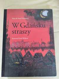 W Gdańsku straszy - Sitkiewicz/Wilkoń
