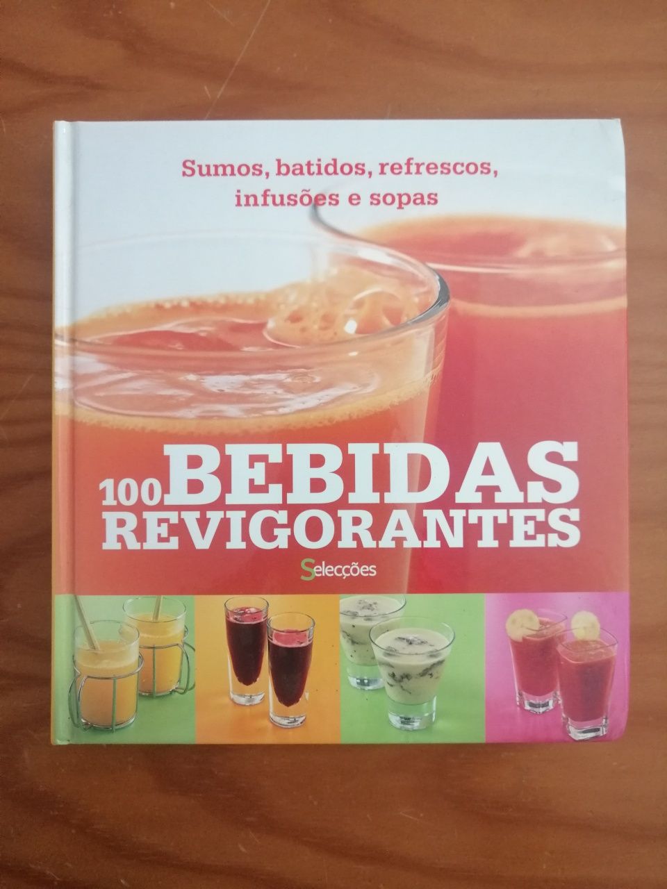 Livro "100 bebidas revigorantes"