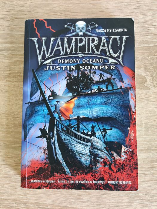 Wampiraci. Tom 1. Demony oceanu - Justin Somper