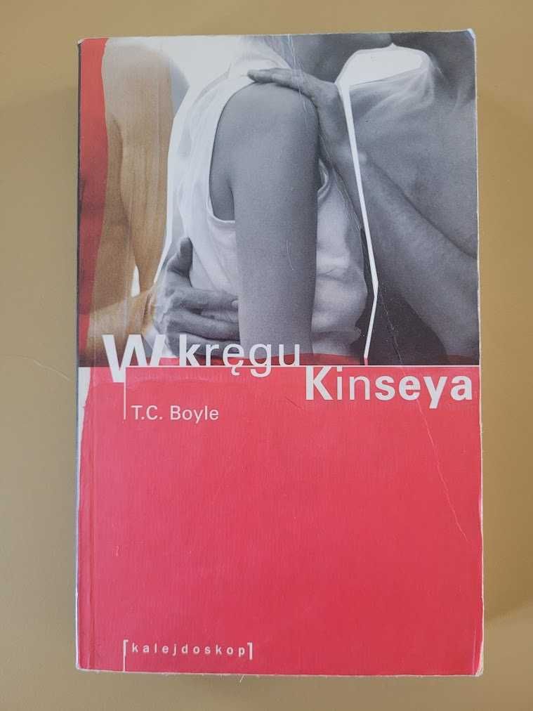 W kręgu Kinseya T.C. Boyle