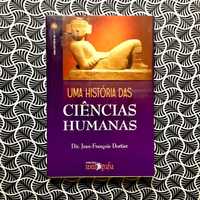 Uma História das Ciências Humanas - Jean-Fraçois Dortier (direcção de)