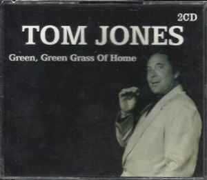 Tom Jones – "Green, Green Grass Of Home" CD Duplo