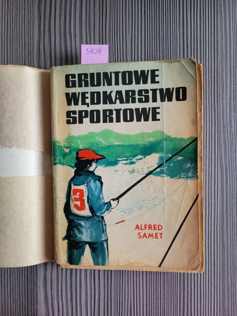 3909. "Gruntowe wędkarstwo sportowe" Alfred Samet