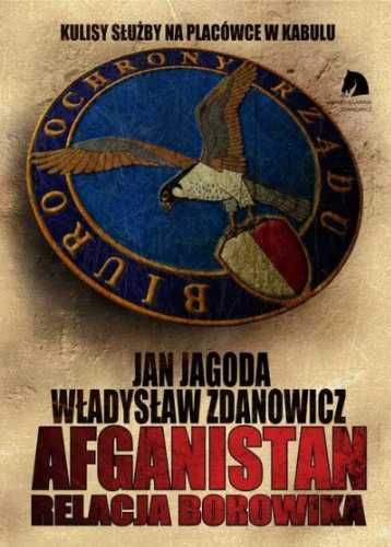 Afganistan Relacja BORowika - Władysław Zdanowicz