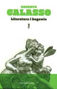 Literatura i Bogowie Roberto Calasso