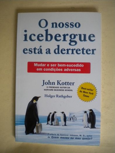 O nosso icebergue está a derreter de John Kotter