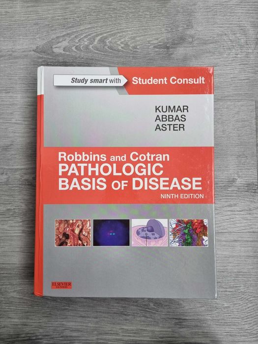 Robbins & Cotran Pathologic Basis of Disease - 9th Edition