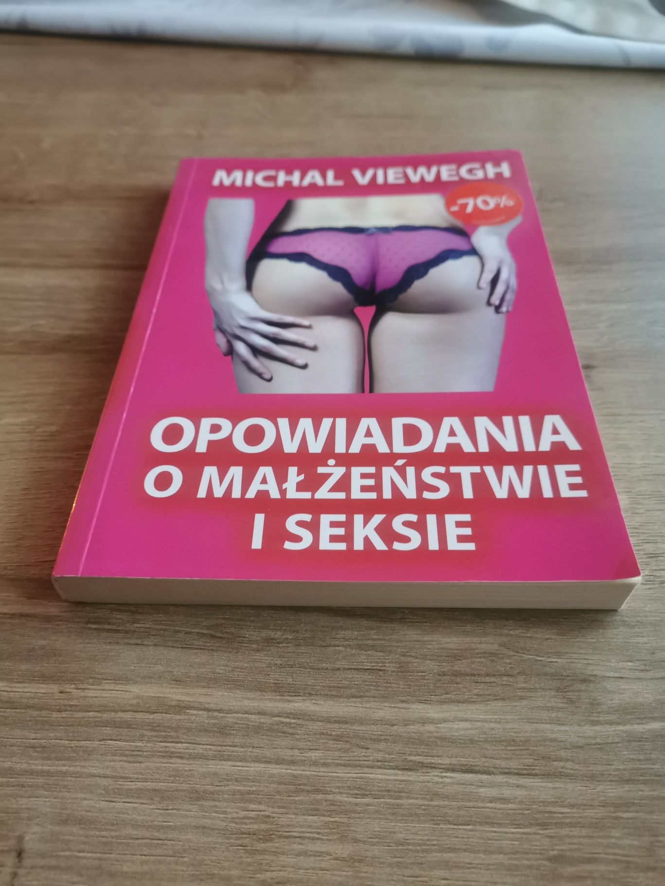 Michal Viewegh - Opowiadania o małżeństwie i s***