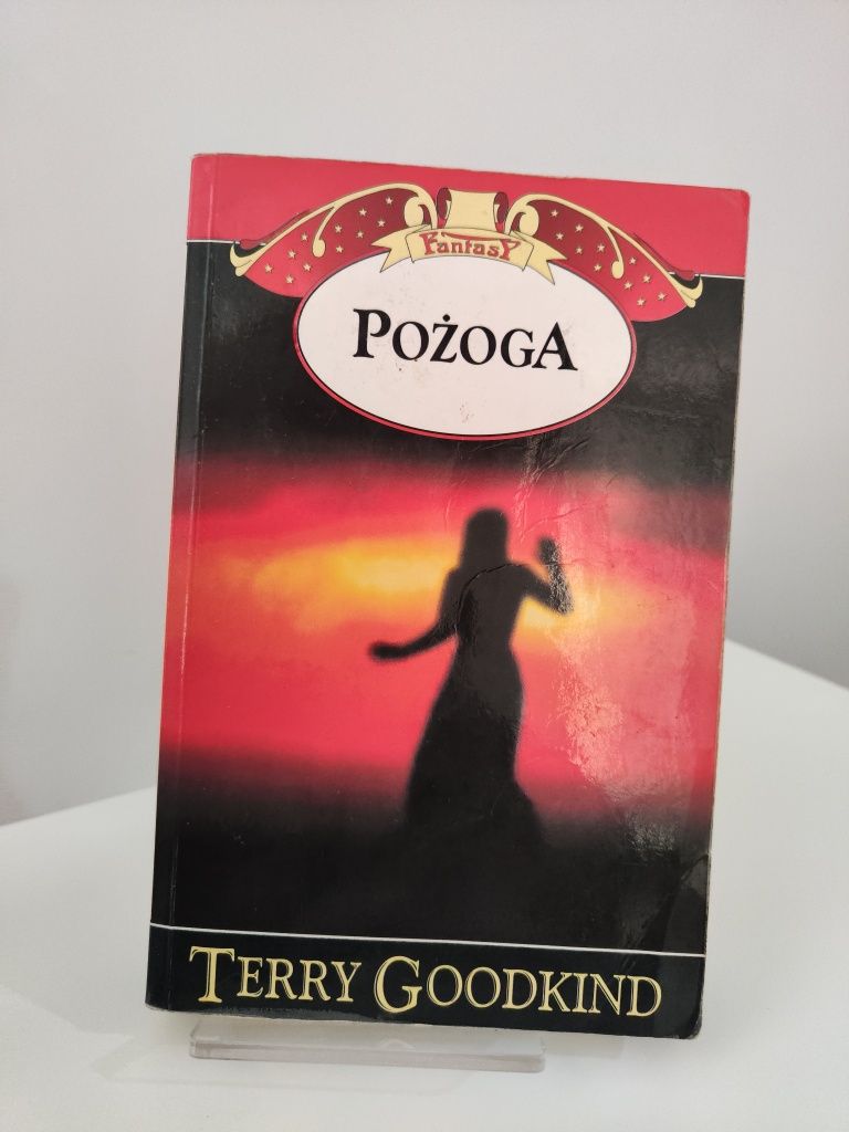 Pożoga - Terry Goodkind