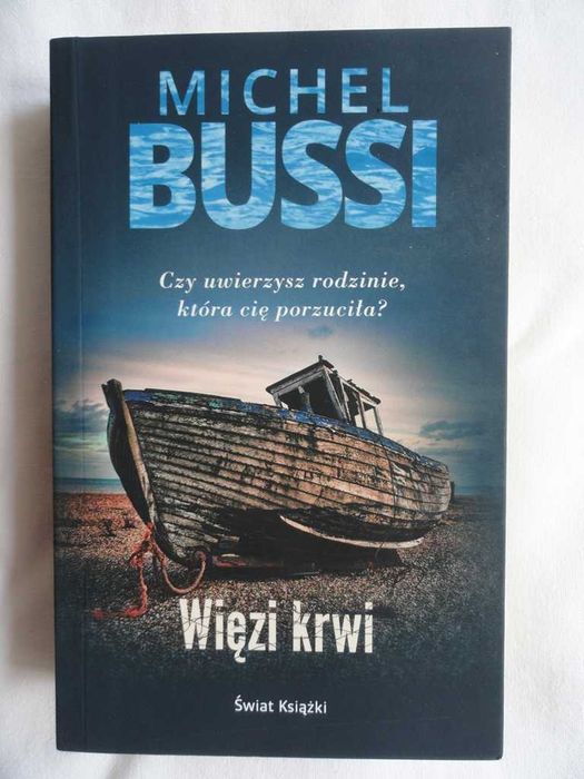 Michel Bussi - Więzi krwi - duża - nowa