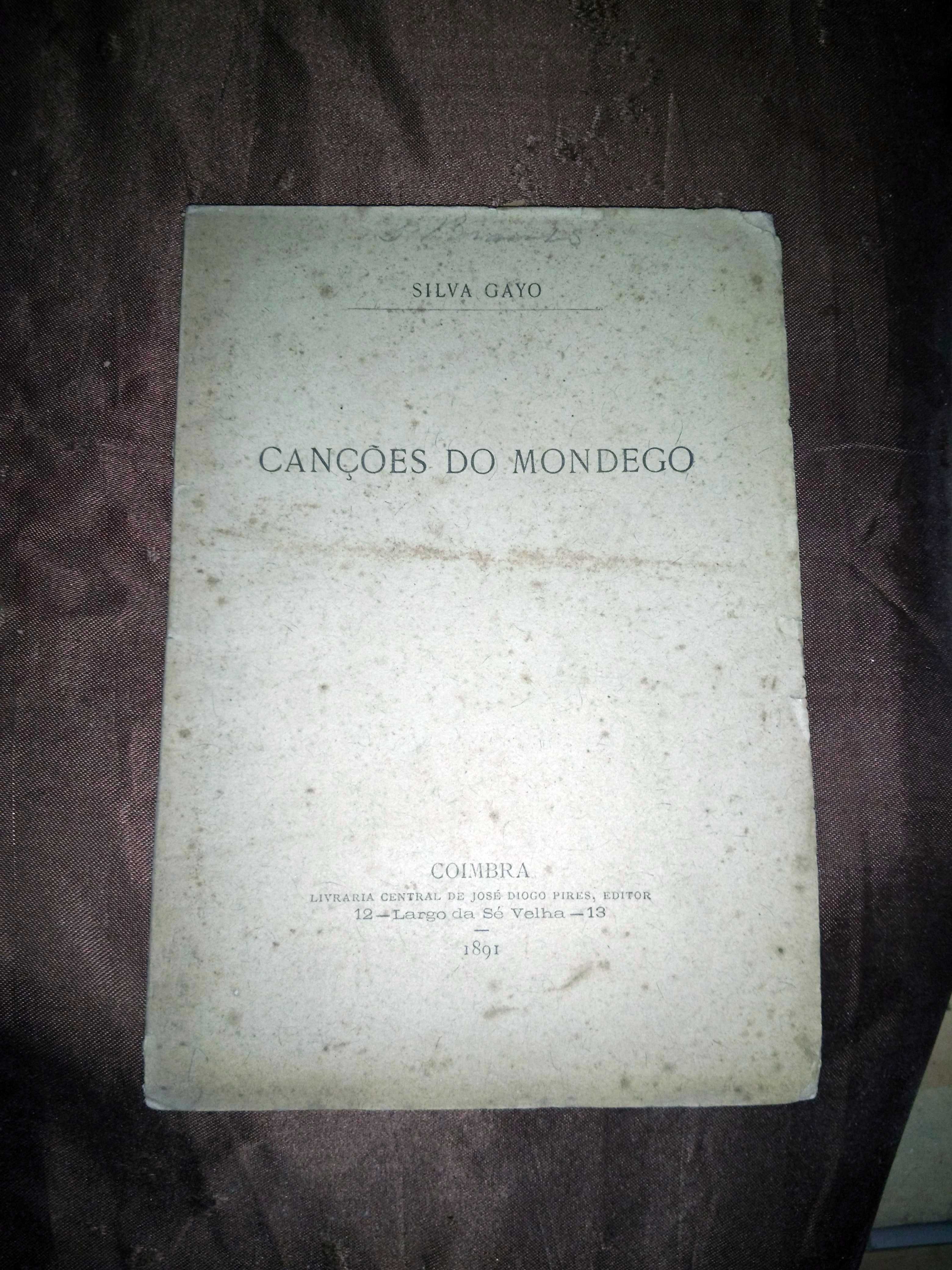 Canções do Mondego - Silva Gayo - 1.ª edição (1891)