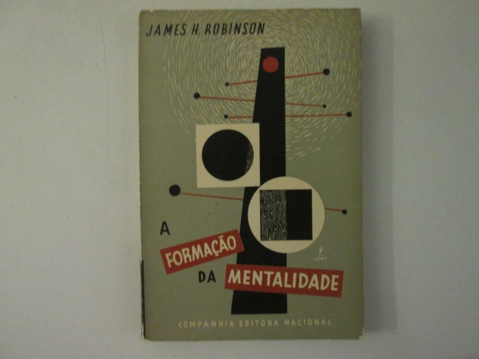A formação da mentalidade- James H. Robinson