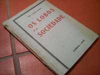 Os lobos da sociedade, earl albert rowell