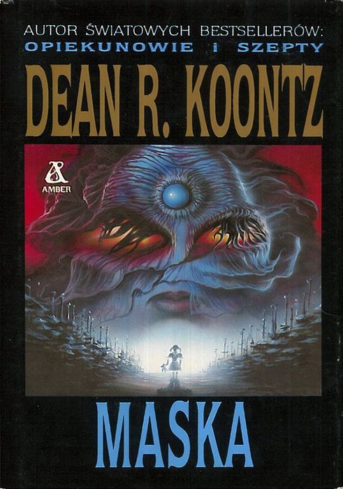 Maska, Dean Koontz