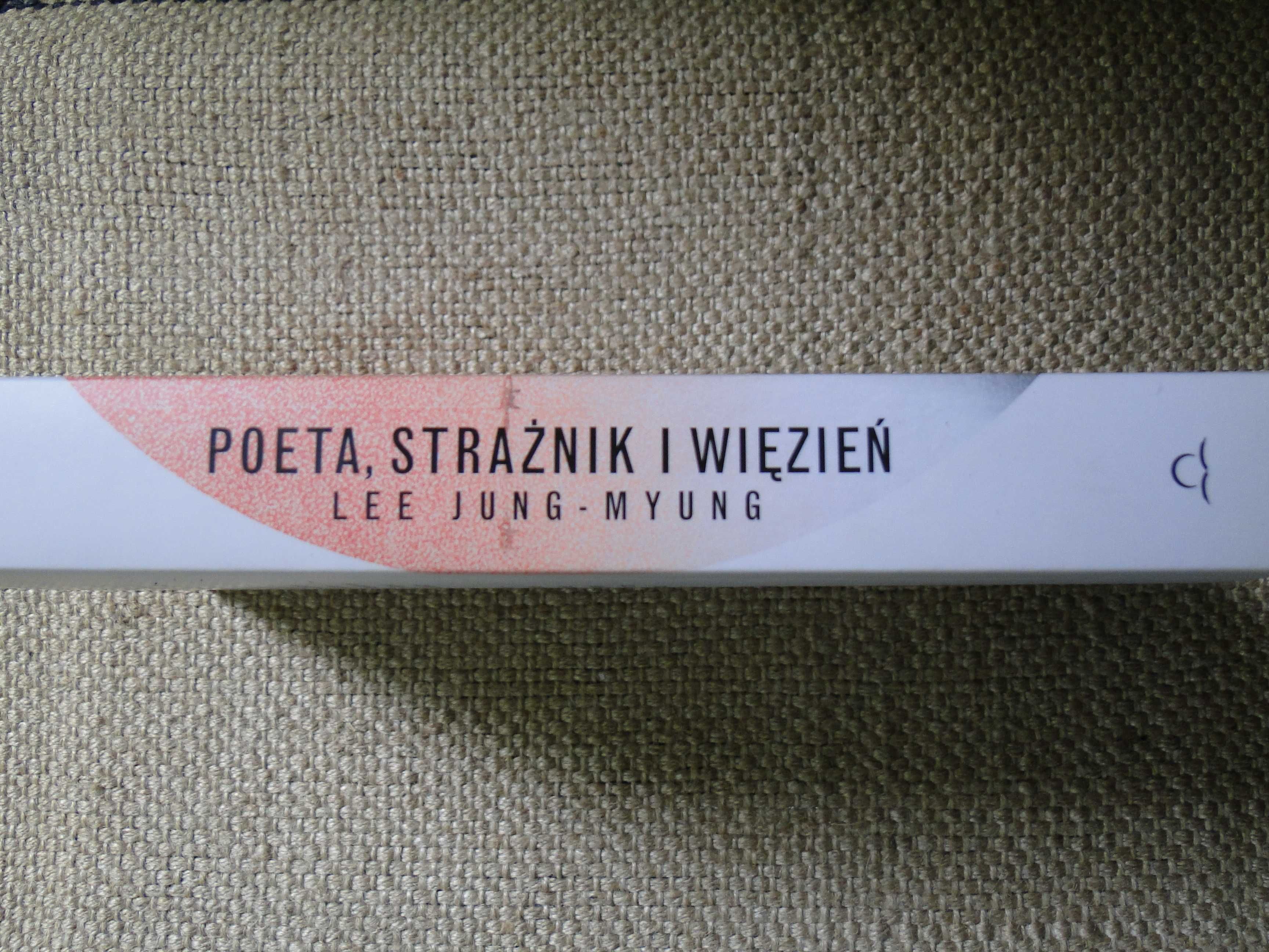 Poeta strażnik i więzień Lee Jung Myung nowa unikat