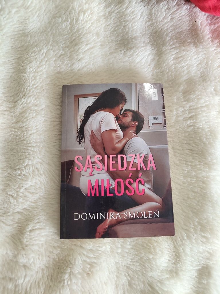 Sąsiedzka miłość Dominika Smoleń