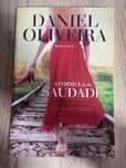 “A Formula da Saudade” de Daniel Oliveira