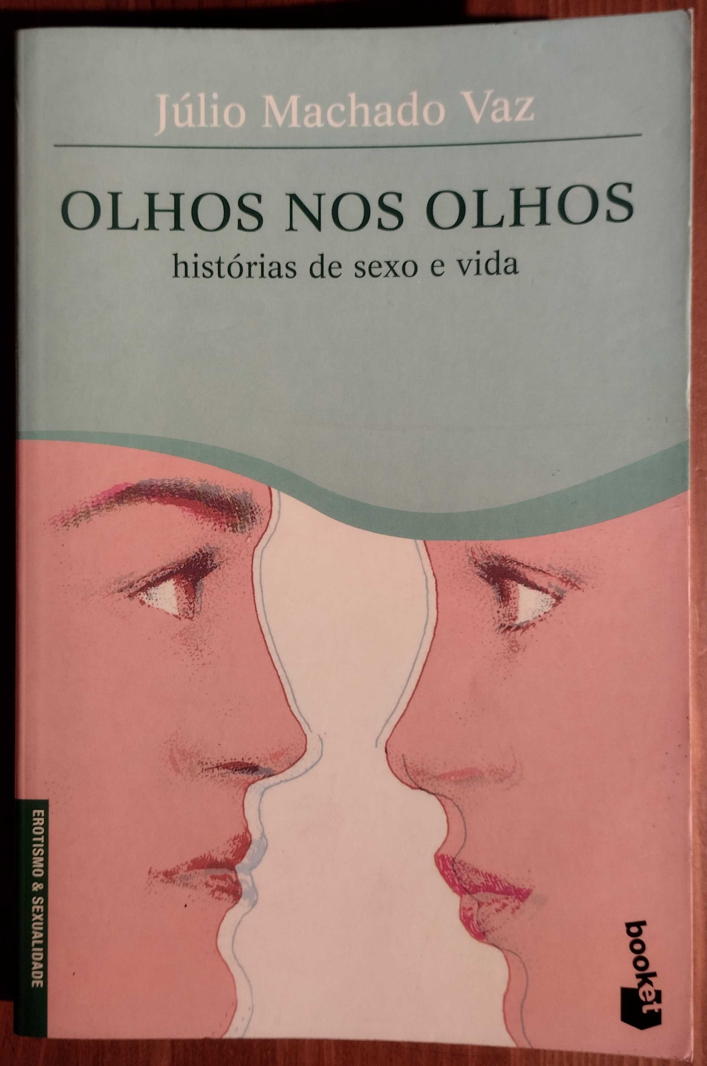 Livro - Olhos nos Olhos - Júlio Machado Vaz