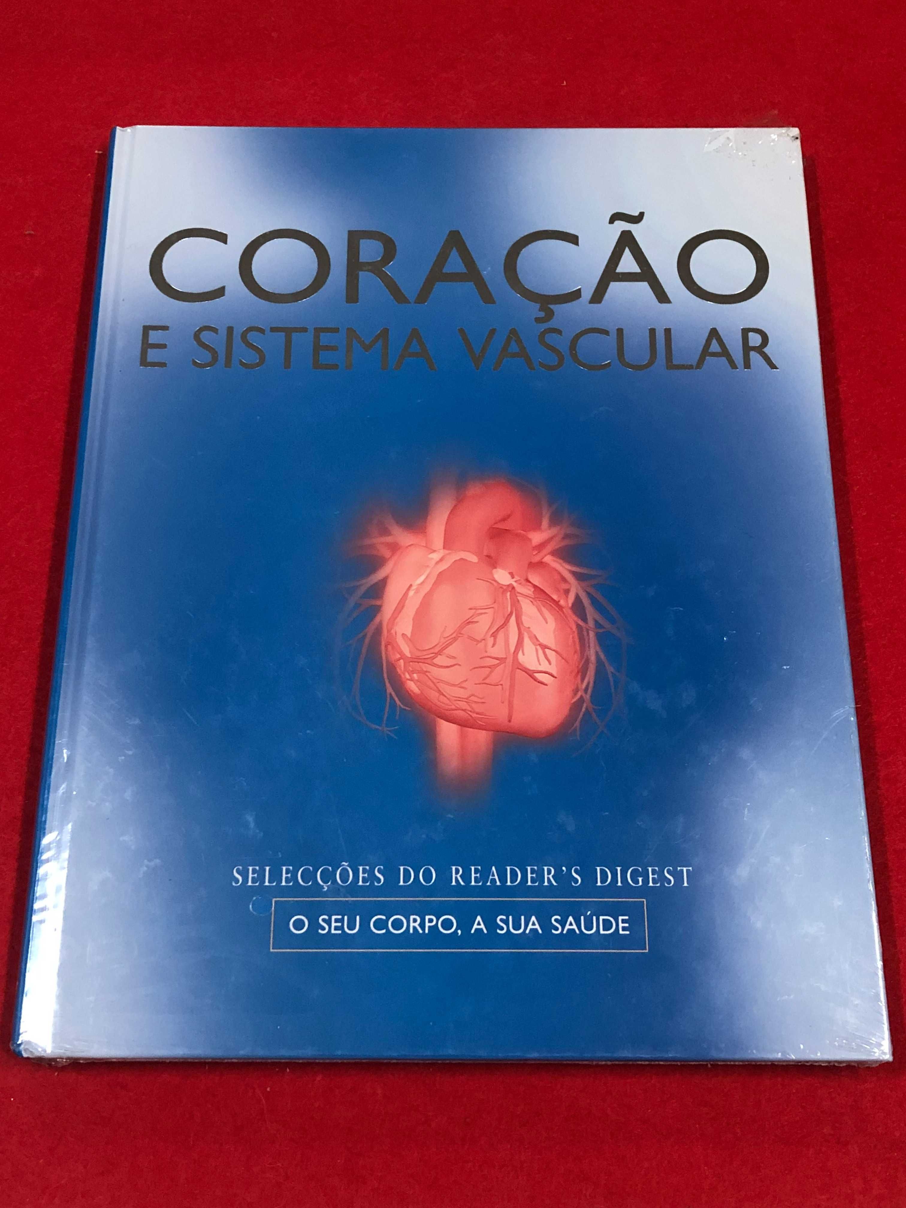 Coração e sistema vascular - O seu corpo,a sua saúde