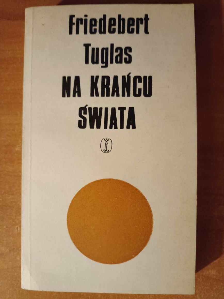 Friedebert Tuglas "Na krańcu świata"