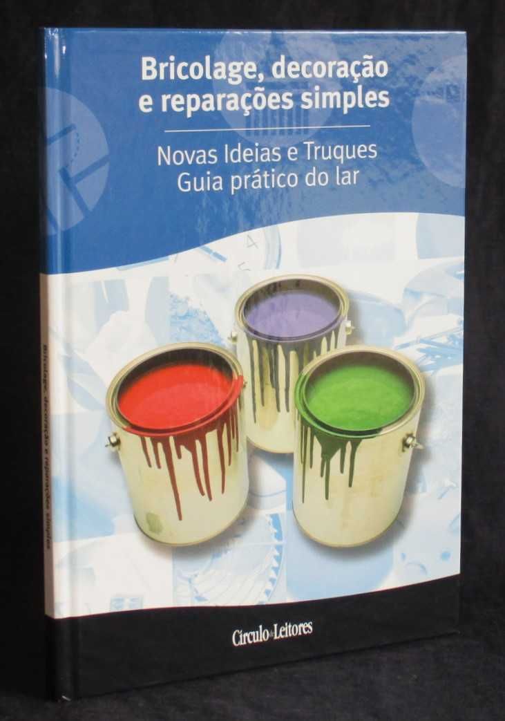 Livro Bricolage decoração e reparação simples Guia Prático do lar