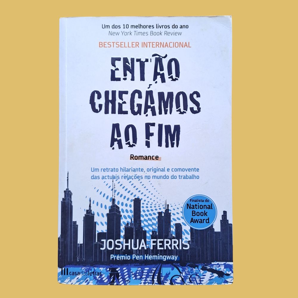 Então Chegamos ao Fim - Joshua Ferris