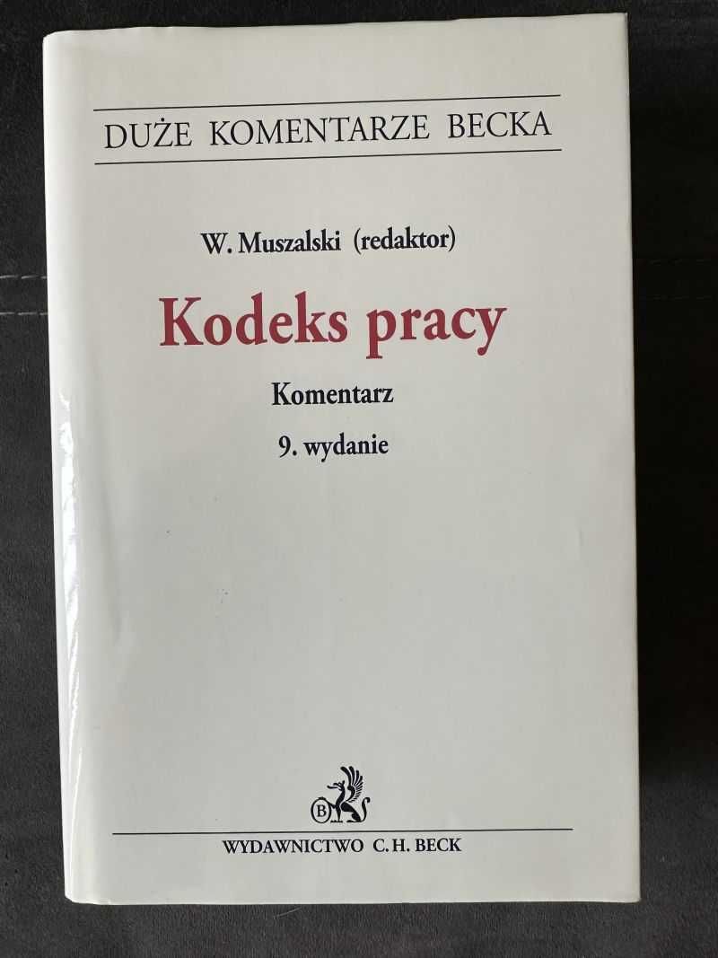 Kodeks Pracy CH Beck 9 wydanie