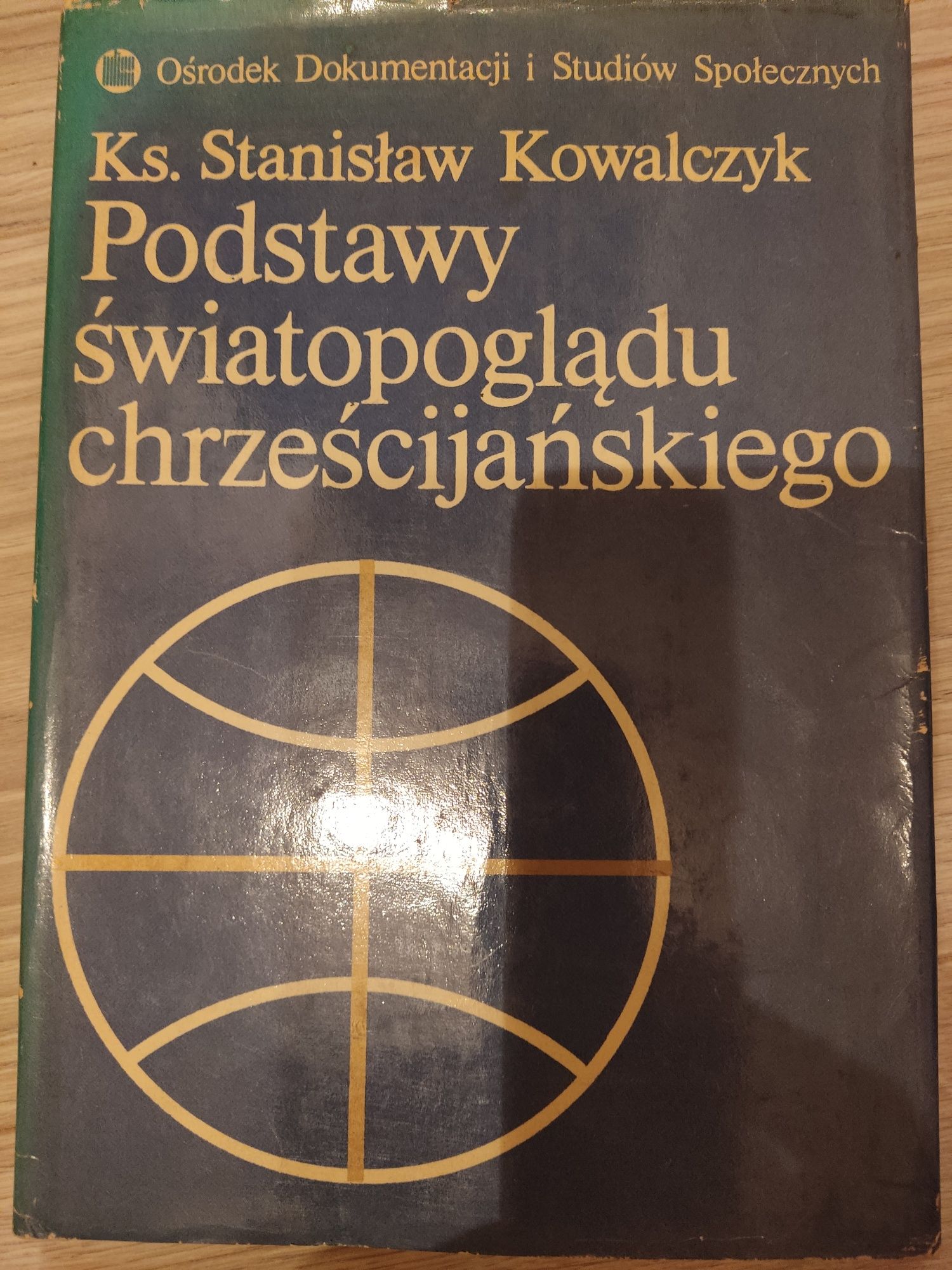 Stanisław Kowalczyk podstawy światopoglądu chrześcijańskiego kolekcja