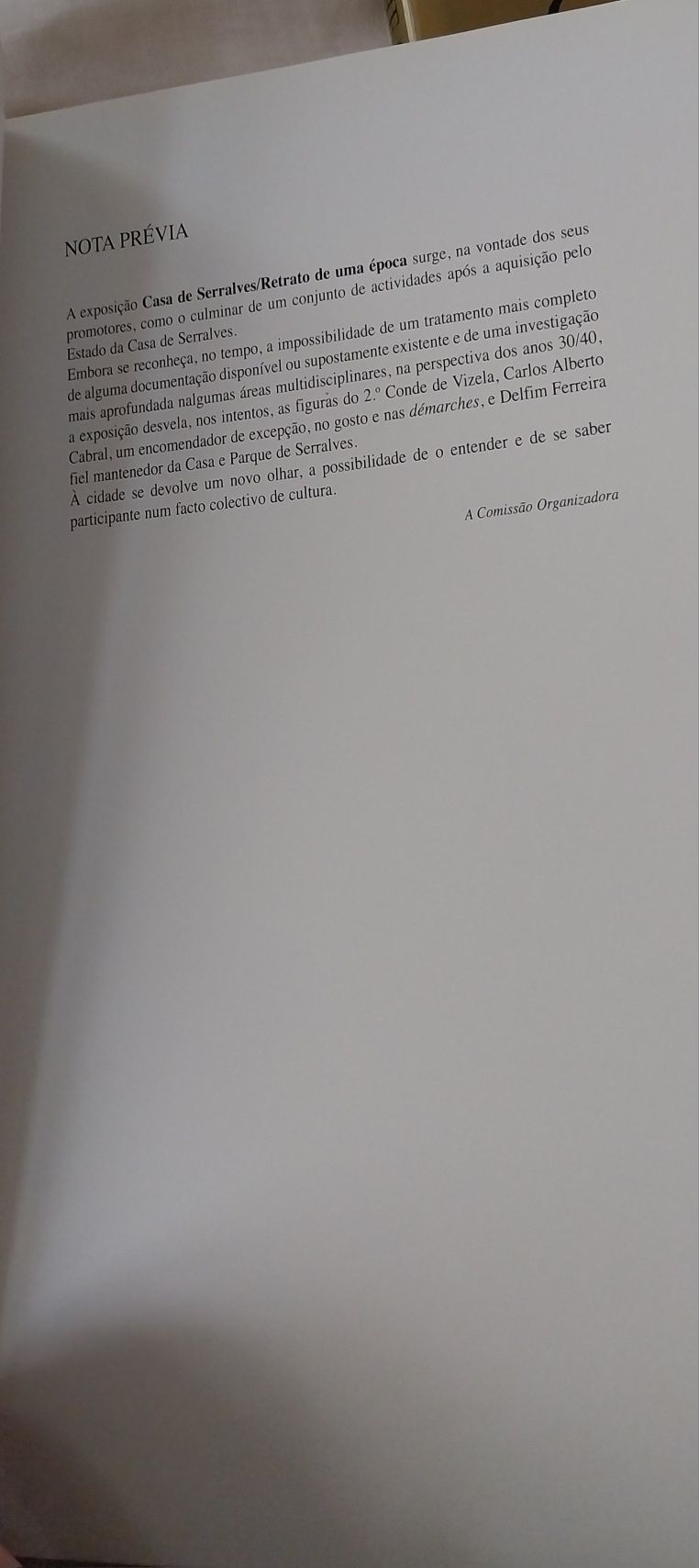 Casa de Serralves, retrato de uma época