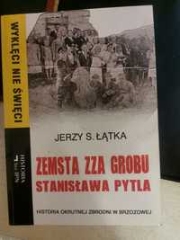 Historia bez IPN Wyklęci nie Świeci Zemsta zza grobu Stanisława Pytla