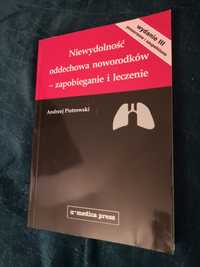 Niewydolność oddechowa noworodków - Piotrkowski, 3. wydanie