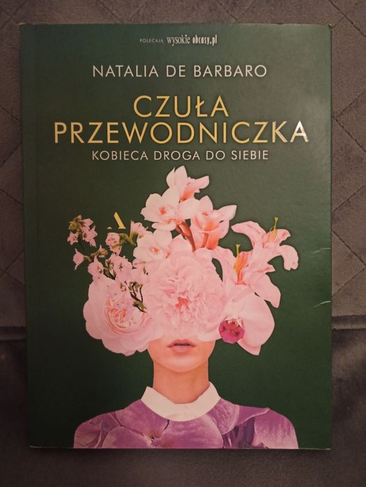 Czuła przewodniczka kobieca droga do siebie