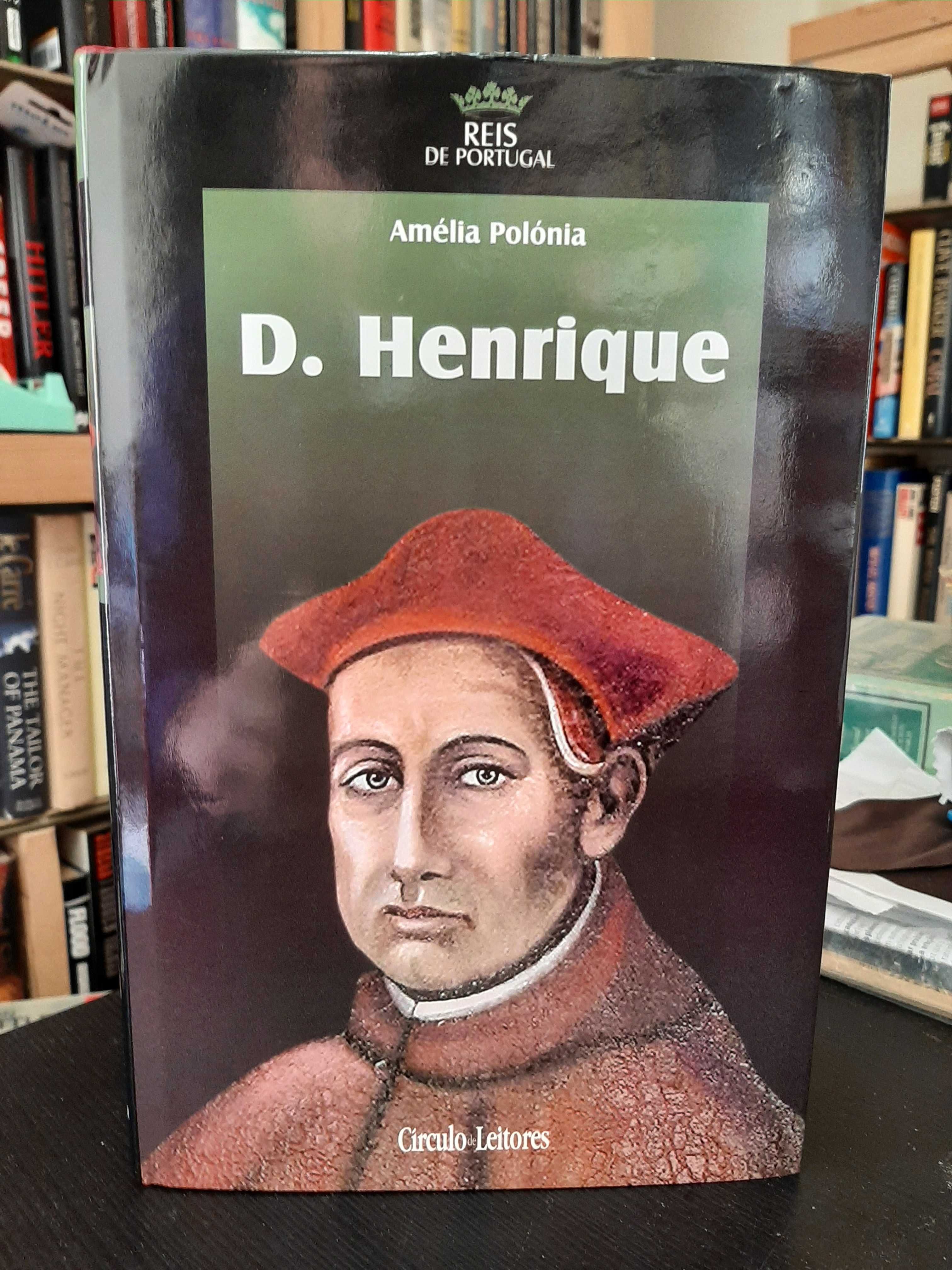 Amélia Polónia – D. Henrique – Colecção Reis de Portugal