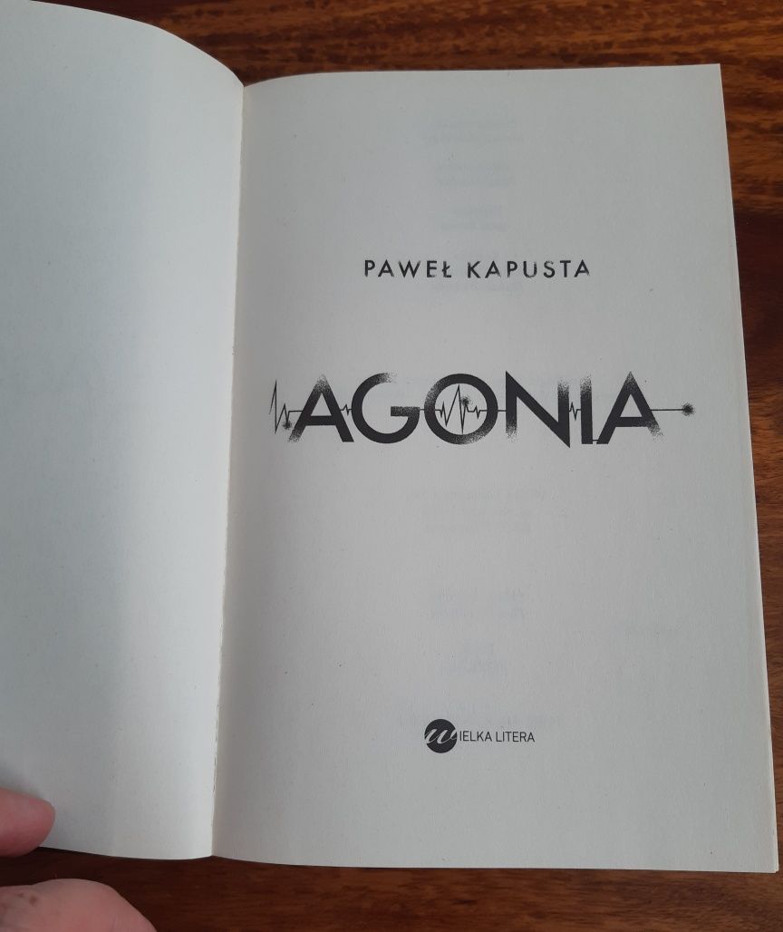 Agonia - Paweł Kapusta